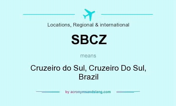 What does SBCZ mean? It stands for Cruzeiro do Sul, Cruzeiro Do Sul, Brazil