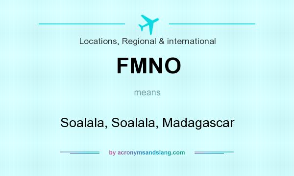 What does FMNO mean? It stands for Soalala, Soalala, Madagascar