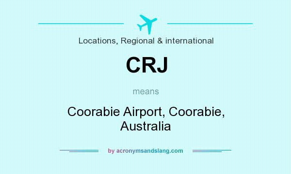 What does CRJ mean? It stands for Coorabie Airport, Coorabie, Australia