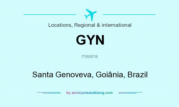 What does GYN mean? It stands for Santa Genoveva, Goiânia, Brazil