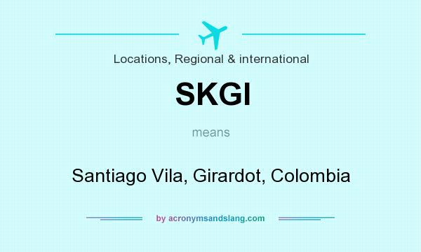 What does SKGI mean? It stands for Santiago Vila, Girardot, Colombia