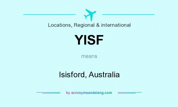 What does YISF mean? It stands for Isisford, Australia