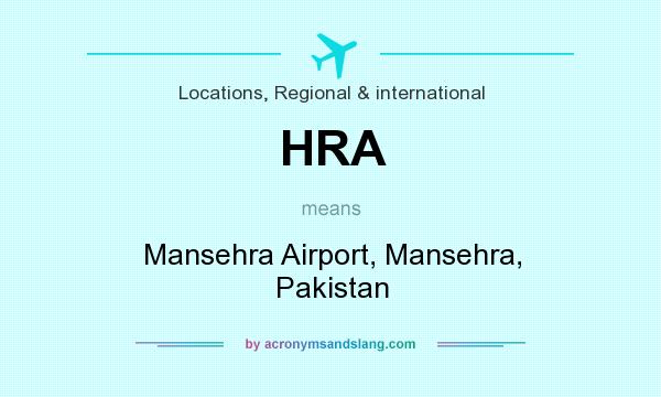 What does HRA mean? It stands for Mansehra Airport, Mansehra, Pakistan