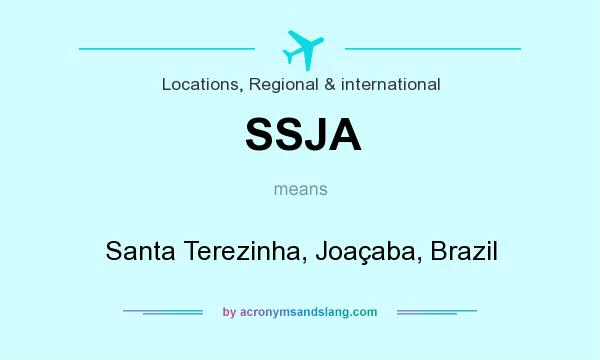 What does SSJA mean? It stands for Santa Terezinha, Joaçaba, Brazil