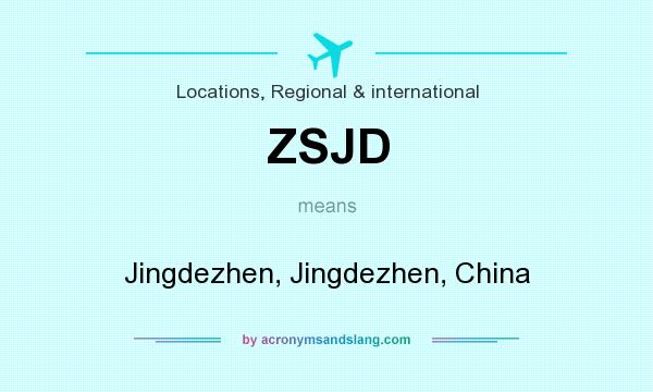 What does ZSJD mean? It stands for Jingdezhen, Jingdezhen, China