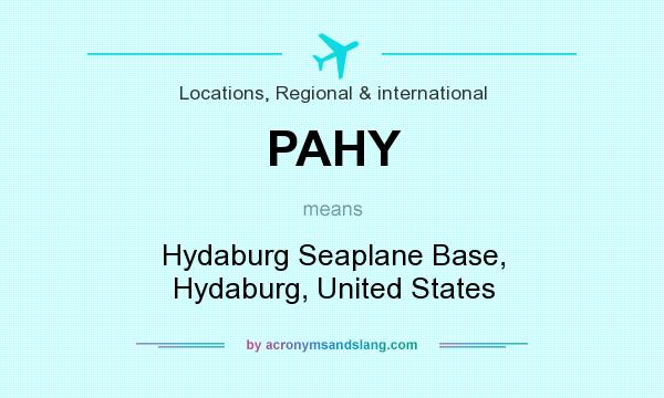 What does PAHY mean? It stands for Hydaburg Seaplane Base, Hydaburg, United States