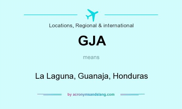 What does GJA mean? It stands for La Laguna, Guanaja, Honduras