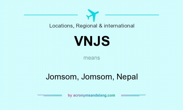What does VNJS mean? It stands for Jomsom, Jomsom, Nepal