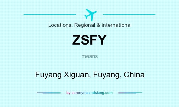 What does ZSFY mean? It stands for Fuyang Xiguan, Fuyang, China