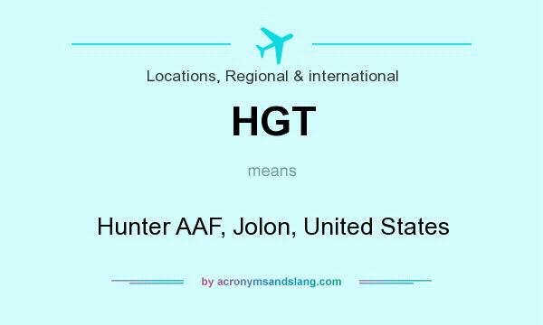 What does HGT mean? It stands for Hunter AAF, Jolon, United States