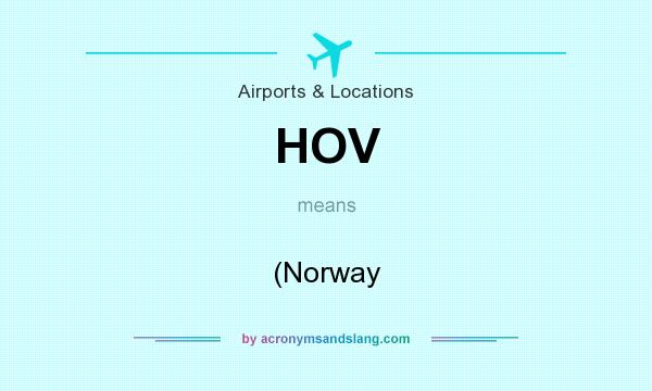 What does HOV mean? It stands for (Norway