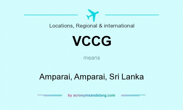 What does VCCG mean? It stands for Amparai, Amparai, Sri Lanka