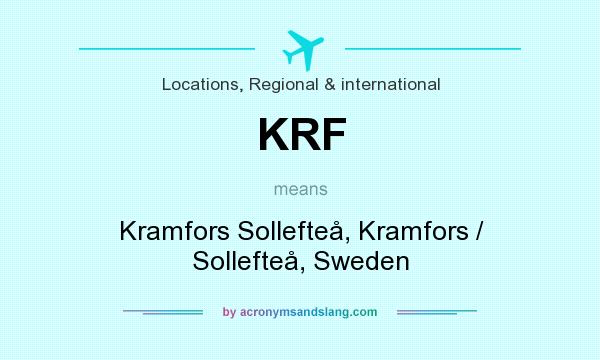 What does KRF mean? It stands for Kramfors Sollefteå, Kramfors / Sollefteå, Sweden