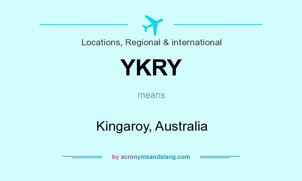 What does YKRY mean? It stands for Kingaroy, Australia