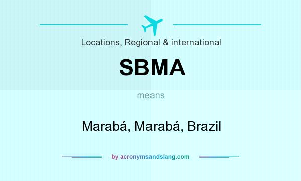 What does SBMA mean? It stands for Marabá, Marabá, Brazil