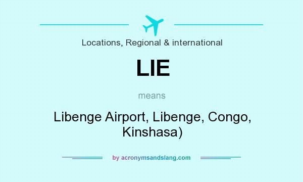 What does LIE mean? It stands for Libenge Airport, Libenge, Congo, Kinshasa)