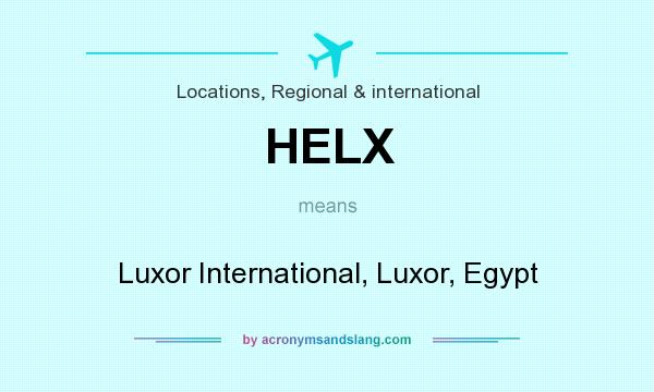 What does HELX mean? It stands for Luxor International, Luxor, Egypt