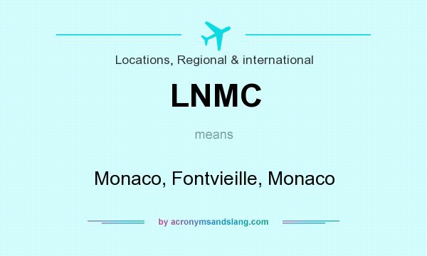 What does LNMC mean? It stands for Monaco, Fontvieille, Monaco