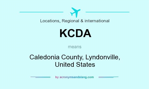 What does KCDA mean? It stands for Caledonia County, Lyndonville, United States