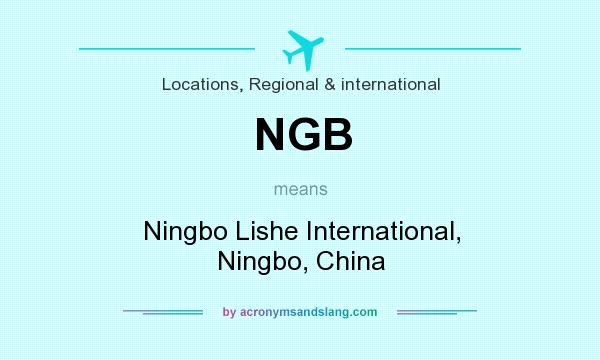 What does NGB mean? It stands for Ningbo Lishe International, Ningbo, China