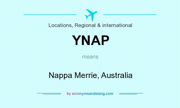 What does YNAP mean? It stands for Nappa Merrie, Australia