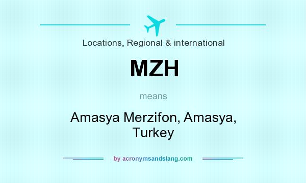 What does MZH mean? It stands for Amasya Merzifon, Amasya, Turkey