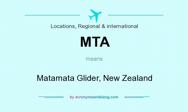What does MTA mean? It stands for Matamata Glider, New Zealand
