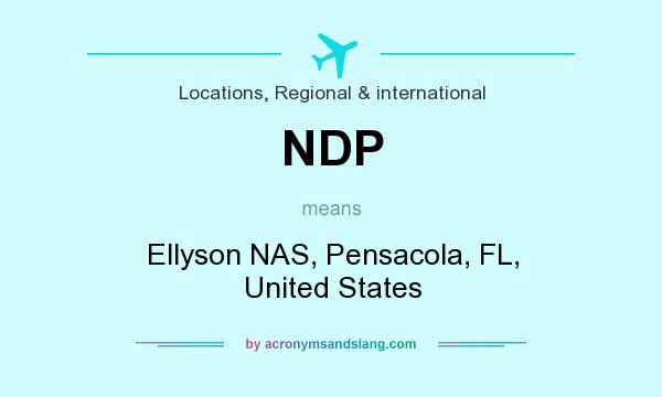 What does NDP mean? It stands for Ellyson NAS, Pensacola, FL, United States