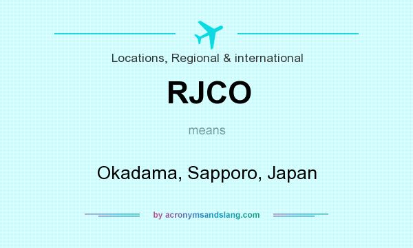 What does RJCO mean? It stands for Okadama, Sapporo, Japan