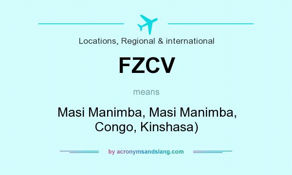 What does FZCV mean? It stands for Masi Manimba, Masi Manimba, Congo, Kinshasa)