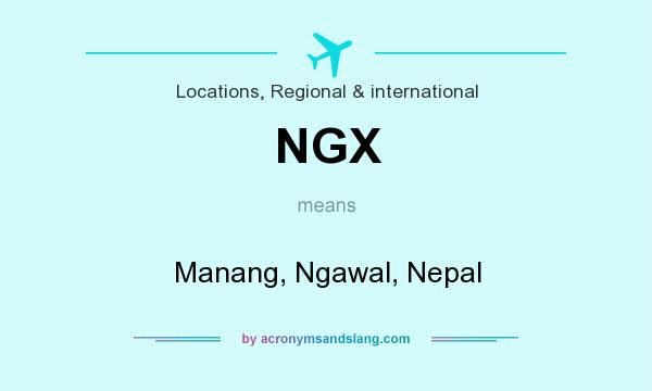 What does NGX mean? It stands for Manang, Ngawal, Nepal