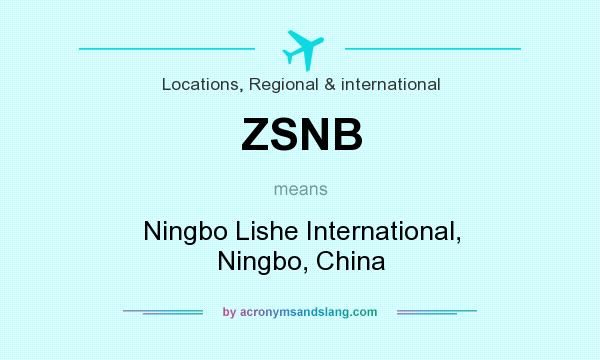 What does ZSNB mean? It stands for Ningbo Lishe International, Ningbo, China