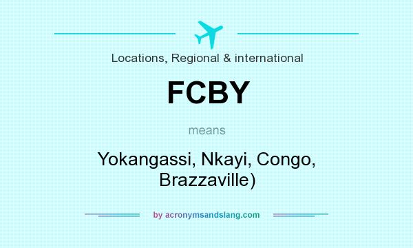 What does FCBY mean? It stands for Yokangassi, Nkayi, Congo, Brazzaville)