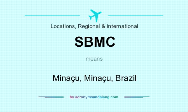 What does SBMC mean? It stands for Minaçu, Minaçu, Brazil