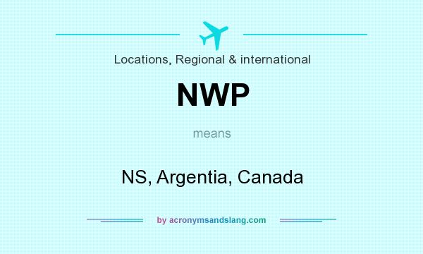 What does NWP mean? It stands for NS, Argentia, Canada