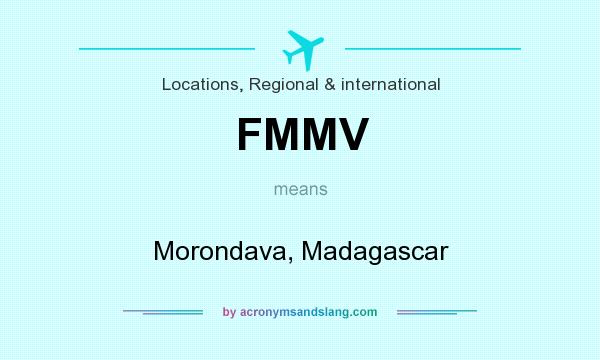 What does FMMV mean? It stands for Morondava, Madagascar