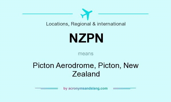 What does NZPN mean? It stands for Picton Aerodrome, Picton, New Zealand