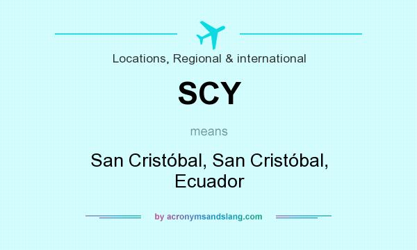 What does SCY mean? It stands for San Cristóbal, San Cristóbal, Ecuador
