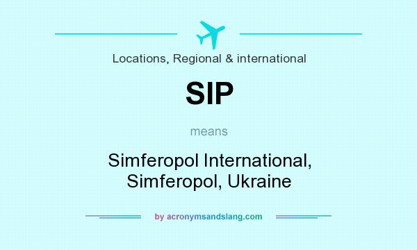 What does SIP mean? It stands for Simferopol International, Simferopol, Ukraine