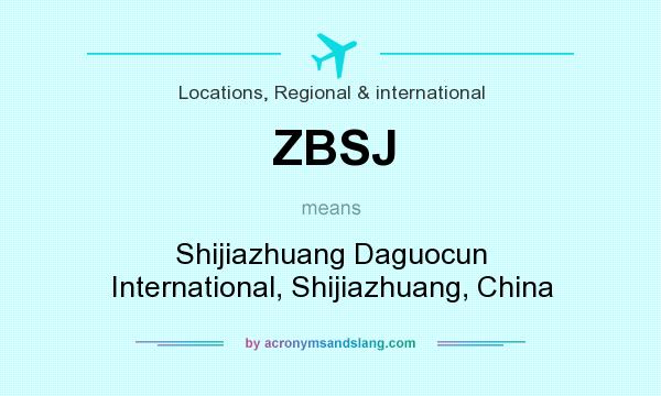 What does ZBSJ mean? It stands for Shijiazhuang Daguocun International, Shijiazhuang, China