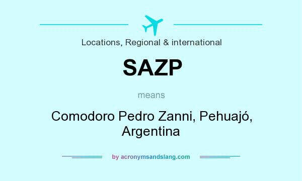 What does SAZP mean? It stands for Comodoro Pedro Zanni, Pehuajó, Argentina