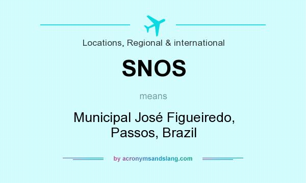 What does SNOS mean? It stands for Municipal José Figueiredo, Passos, Brazil