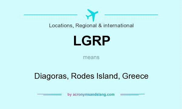 What does LGRP mean? It stands for Diagoras, Rodes Island, Greece
