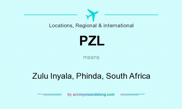 What does PZL mean? It stands for Zulu Inyala, Phinda, South Africa