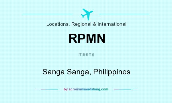 What does RPMN mean? It stands for Sanga Sanga, Philippines