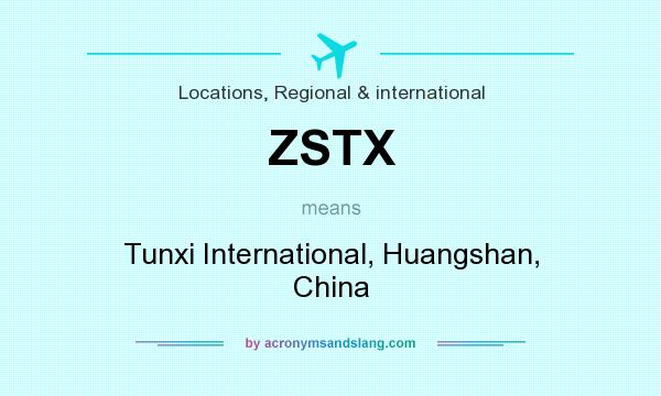 What does ZSTX mean? It stands for Tunxi International, Huangshan, China