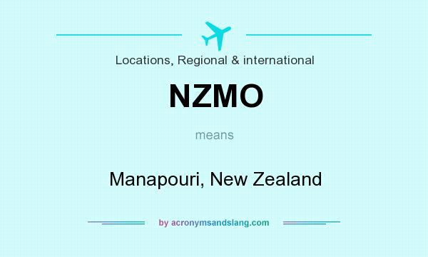 What does NZMO mean? It stands for Manapouri, New Zealand