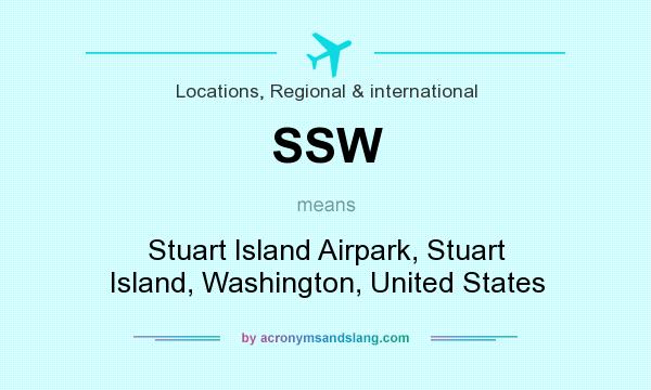 What does SSW mean? It stands for Stuart Island Airpark, Stuart Island, Washington, United States