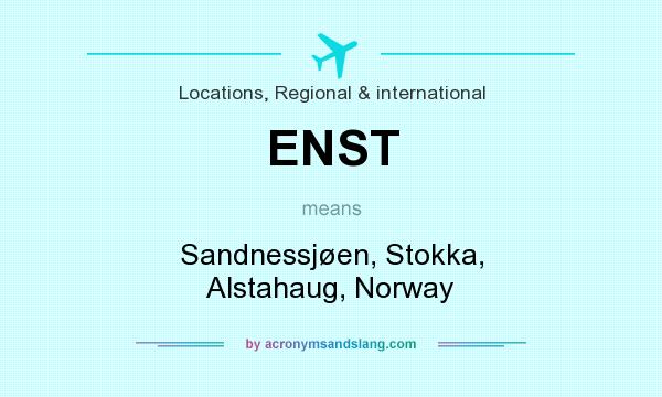 What does ENST mean? It stands for Sandnessjøen, Stokka, Alstahaug, Norway
