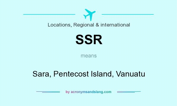 What does SSR mean? It stands for Sara, Pentecost Island, Vanuatu